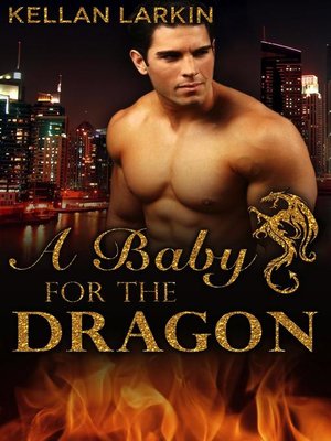 cover image of A Baby for the Dragon